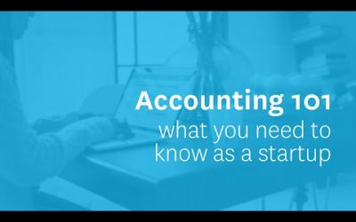 Accounting 101: What you need to know as a startup